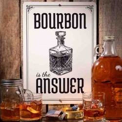 Panneau métal signalétique BOURBON is the ANSWER Made in USA